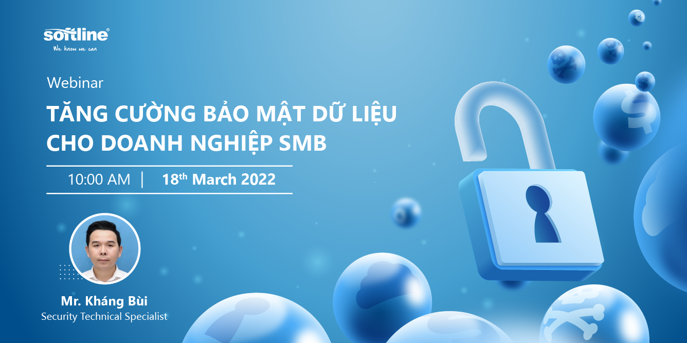 Tăng cường bảo mật dữ liệu cho doanh nghiệp SMB